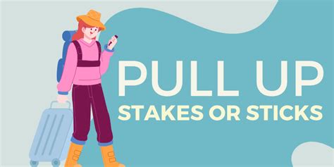 ups the stakes|'Up Stakes' Meaning .